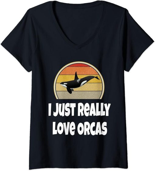 Womens Funny Whale Shirt Ocean Sea Gift I Just Really Love Orcas V-Neck T-Shirt